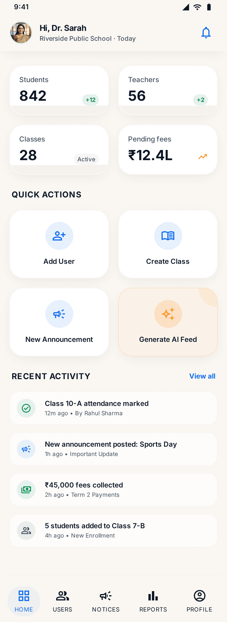 Admin dashboard for school principal showing student, teacher, class, and pending fees stats with quick actions and recent activity